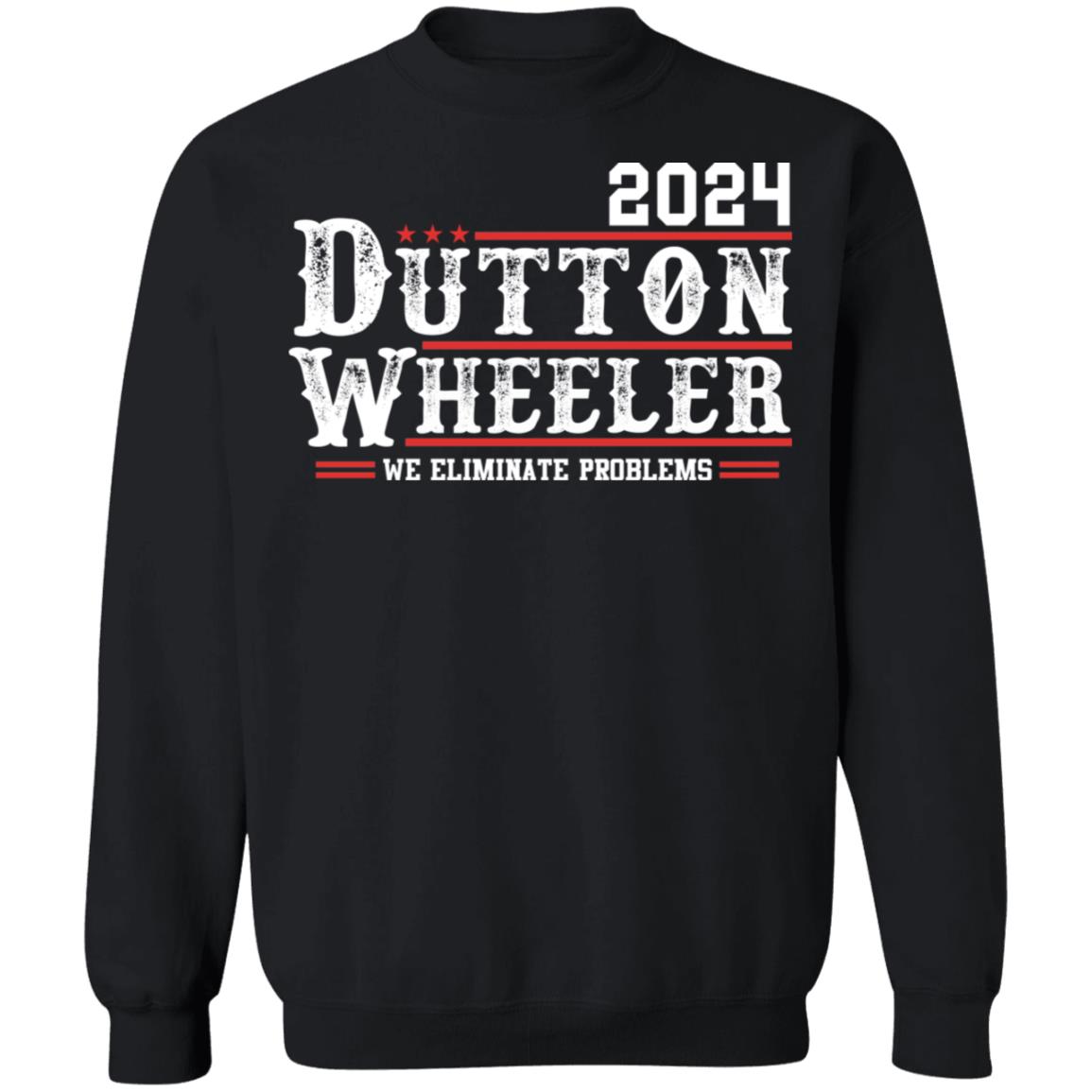 Dutton Wheeler 2024 We Eliminate Problems Shirt 2
