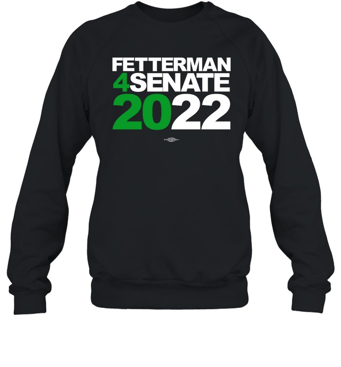 Fetterman 4Senate 2022 Shirt 1