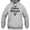 Happiest Childless Millennial On Earth Shirt 1
