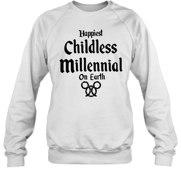 Happiest Childless Millennial On Earth Shirt