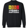 Hentai Yeah I’m Into Science Shirt 2