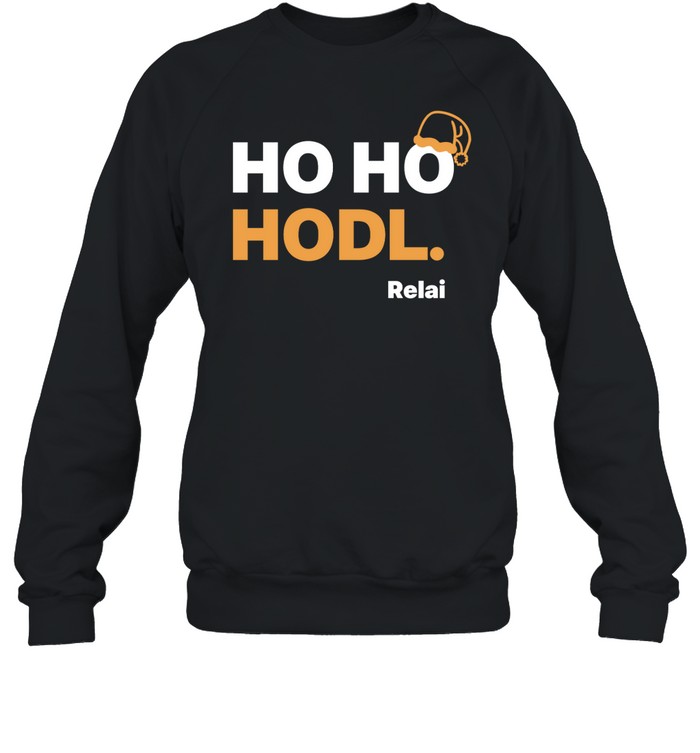 Ho Ho Hodl Relai Shirt 1