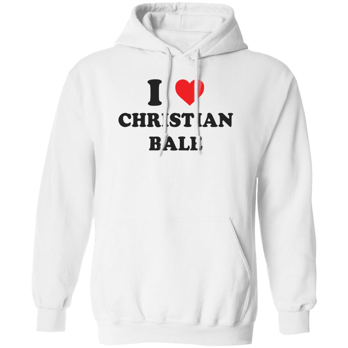 I Love Christian Bale Shirt 2