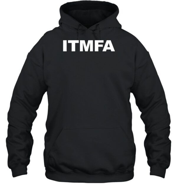 Itmfa Shirt
