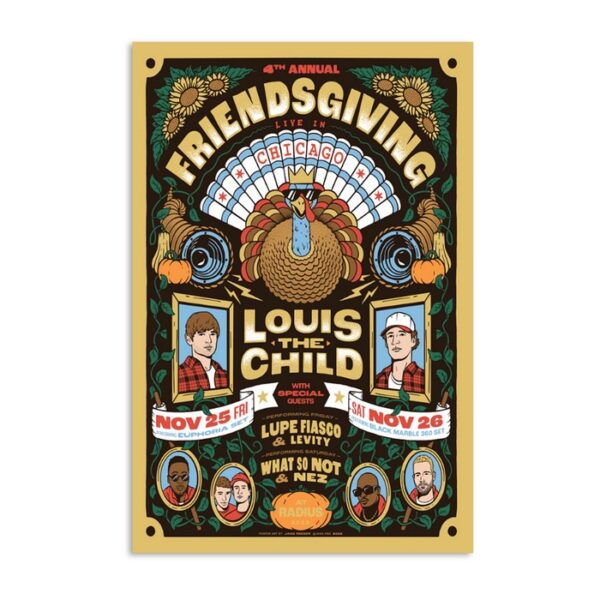 Limited Louis The Child Friendsgiving Chicago November Poster