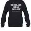 Merciless Indian Savages Declaration Of Independence Shirt 1