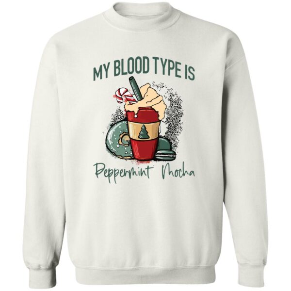 My Blood Type Is Peppermint Mocha Shirt