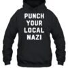 Punch Your Local Nazi Shirt 1