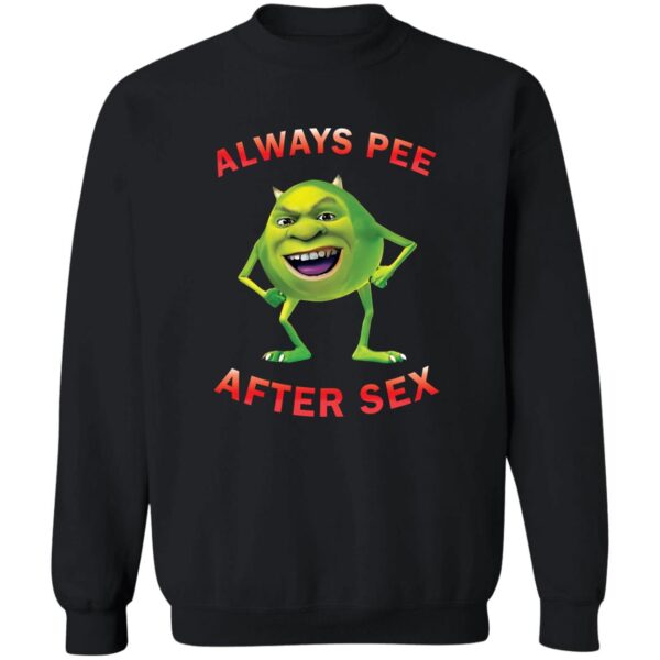 Shrek Always Pee After Sex Shirt