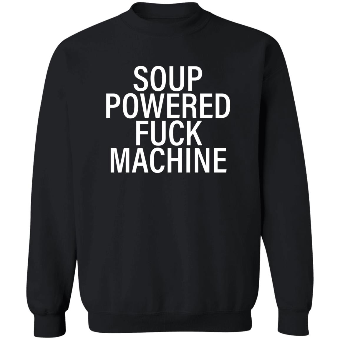 Soup Powered Fuck Machine Shirt 2