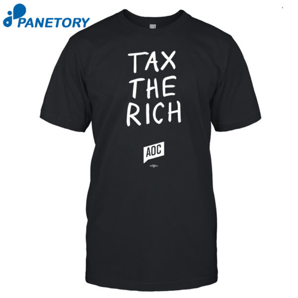 Tax The Rich Shirt