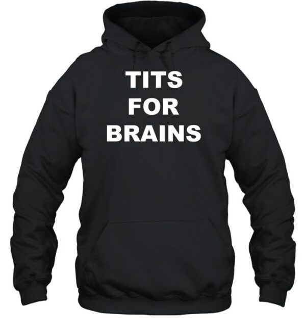 Tits For Brain Shirt