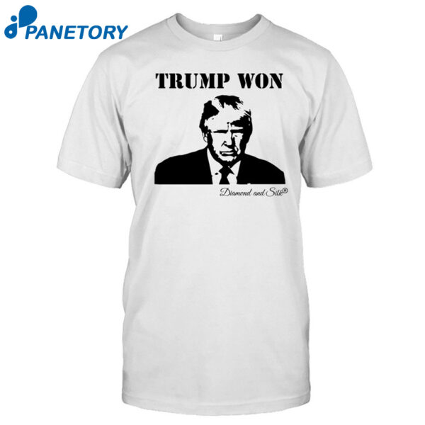 Trump Won Diamond And Silk Shirt