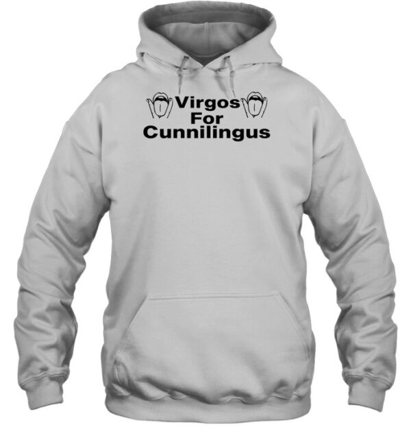 Virgos For Cunnilingus Shirt