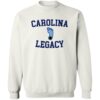 Carolina Legacy Legacy Born Bred Dead Established 1987 Shirt 2