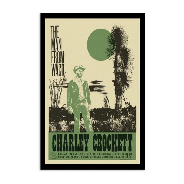 Charley Crockett December 15 House Of Blues Houston Texas Poster