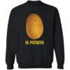 Colbert Is Potato Shirt 2