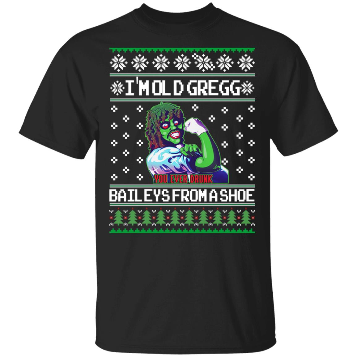 I’m Old Gregg Baileys From A Shoe Christmas Sweatshirt 2