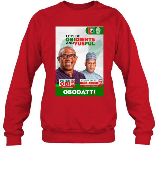 Lets Be Obidients And Yusful Obidatti 2023 Shirt