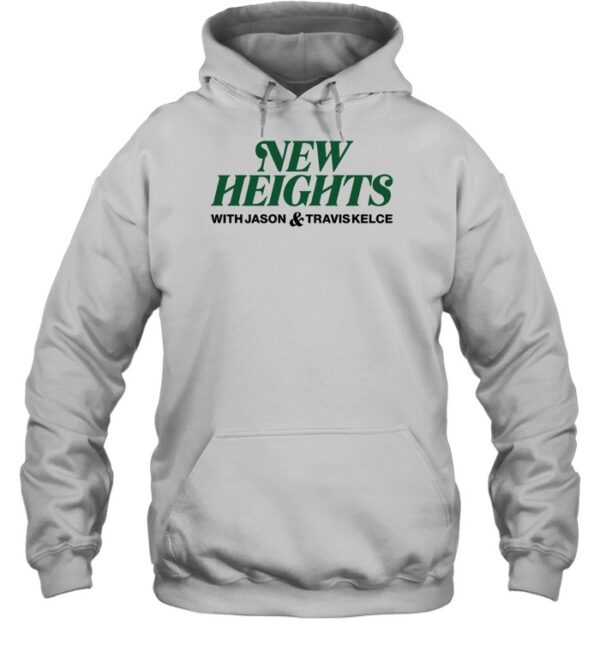 New Heights Podcast Shirt