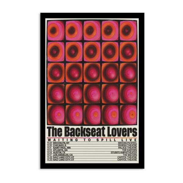The Backseat Lovers Waiting To Spill Live Tour Poster