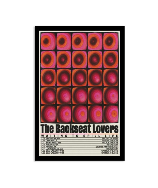 The Backseat Lovers Waiting To Spill Live Tour Poster