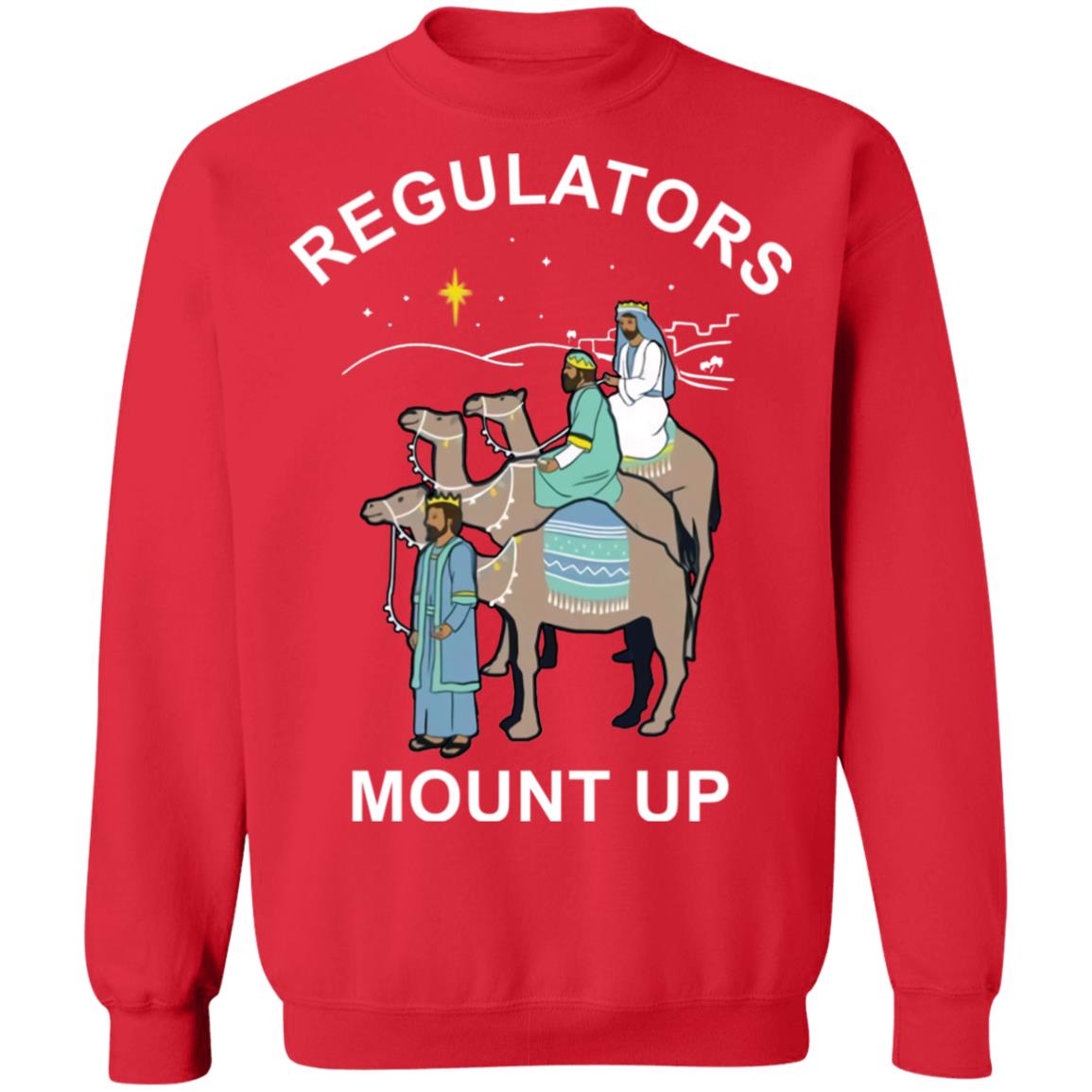 Three King Regulators Mount Up Christmas Sweatshirt