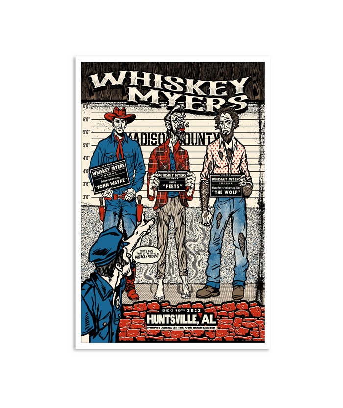Whiskey Myers Huntsville Al Poster Tour Poster