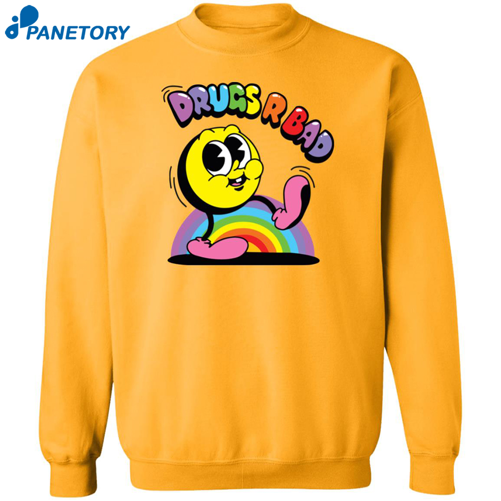 Drugs R Bad Shirt 1