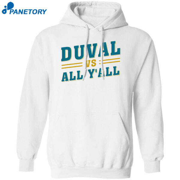 Duval Vs All Y?All Shirt
