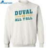 Duval Vs All Y’all Shirt 2