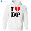 I Love Dp Dolly Parton Shirt 1