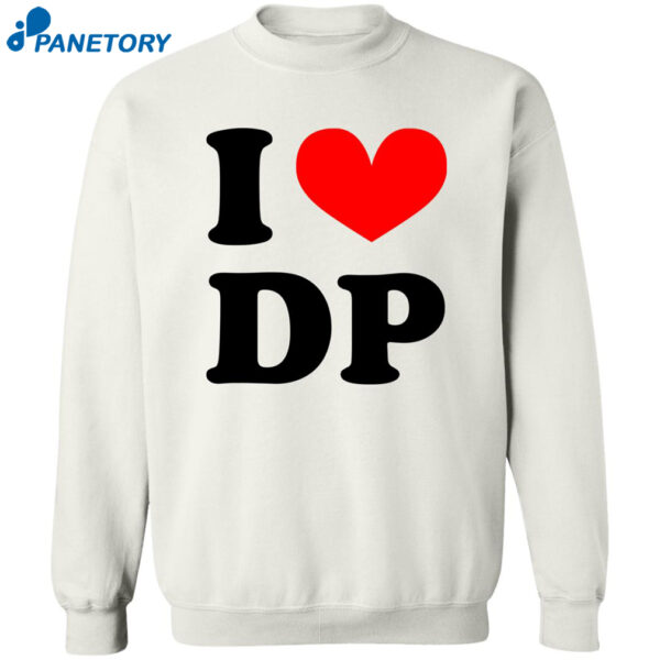 I Love Dp Dolly Parton Shirt