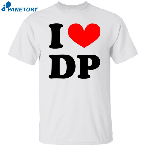 I Love Dp Dolly Parton Shirt