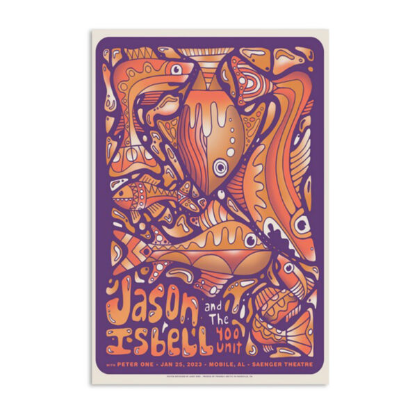 Jason Isbell And The 400 Unit With Peter One January 25th 2023 Poster