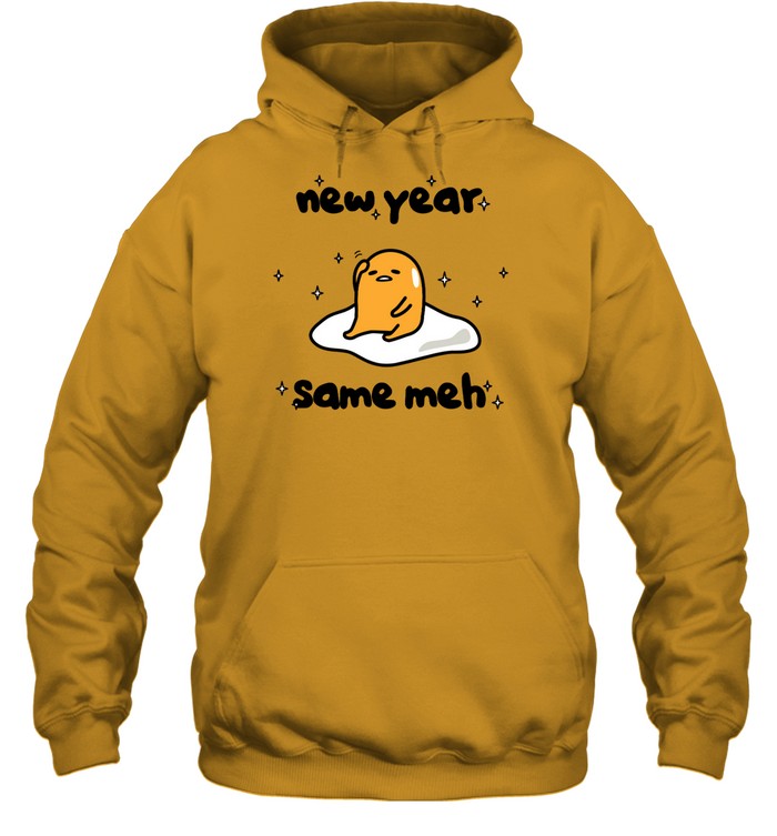 New Year Same Meh Shirt 1