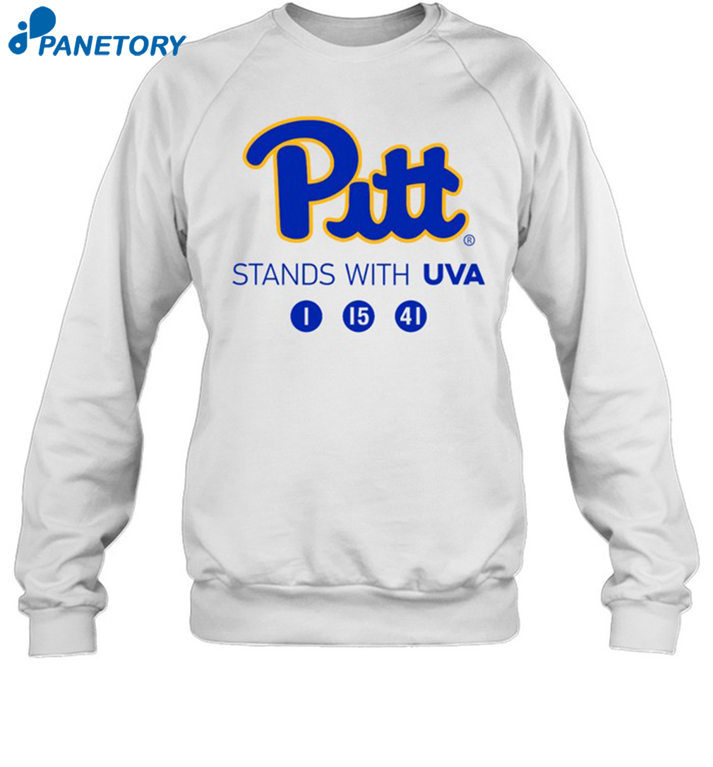 Pitt Stands With Uva 1 15 41 Shirt 1