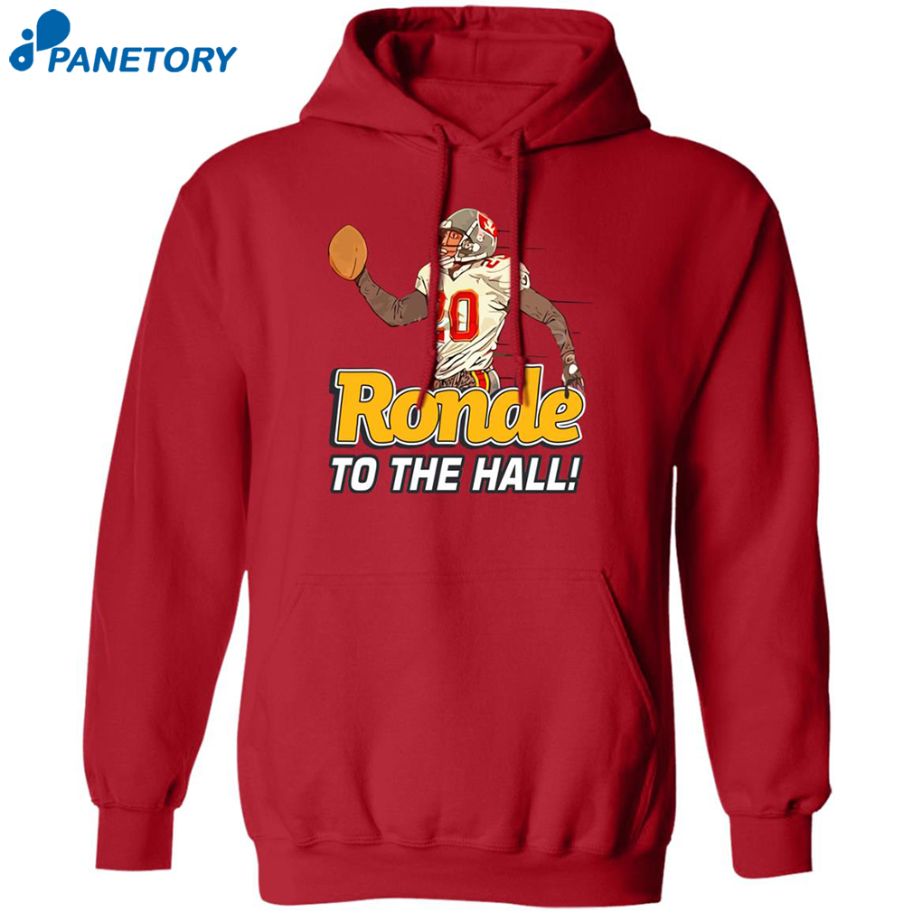 Ronde To The Hall Shirt 1