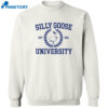 Silly Goose University Est 1910 Shirt 1