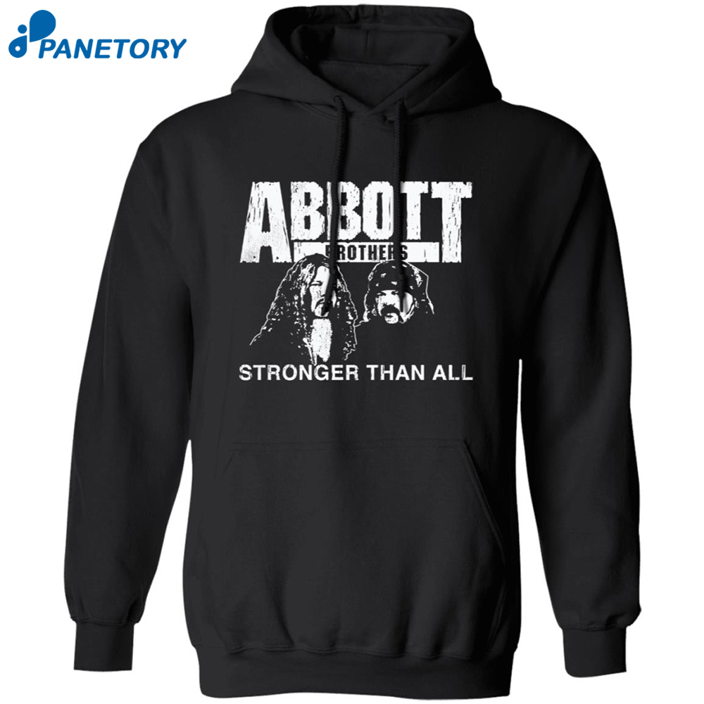 Abbott Brothers Stronger Than All Shirt 2