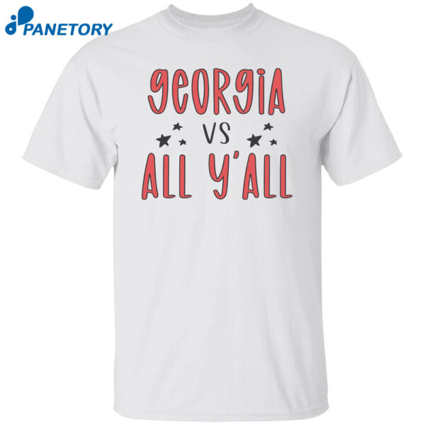 Georgia Vs All Y'all Shirt