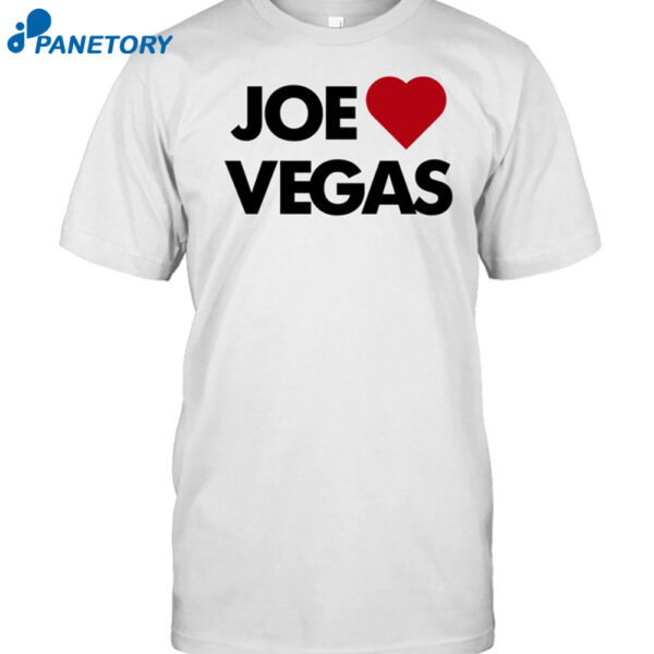 Joe Loves Vegas Shirt