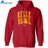 Kelce Bowl 2023 Shirt 1