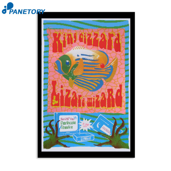 King Gizzard And The Lizard Wizard 2023 Feb 25th Northcote Theatre Australia Poster