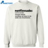 Notfinnado Extreme Refusal Unwilling Not About To Do Under Shirt 2