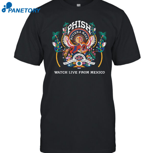 Phish Riviera Maya Cancun Mexico Feb 23 2023 Shirt