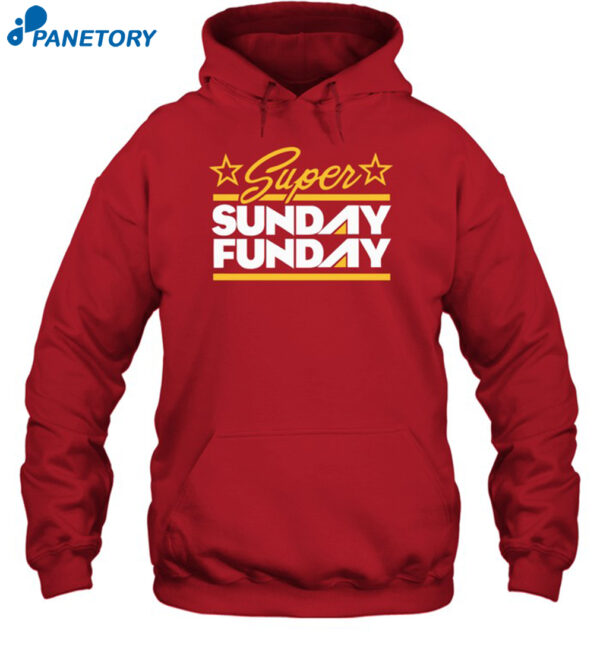 Red Support Super Sunday Funday Shirt