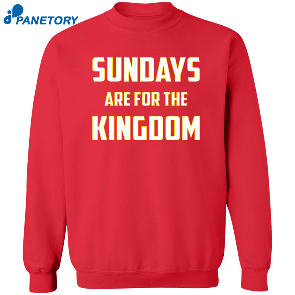 Sundays Are For The Kingdom Shirt 2