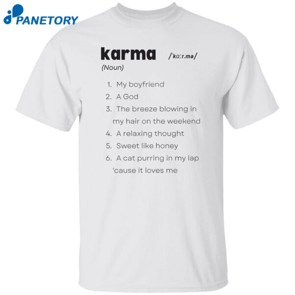 Taylor Swift Karma Definition Shirt