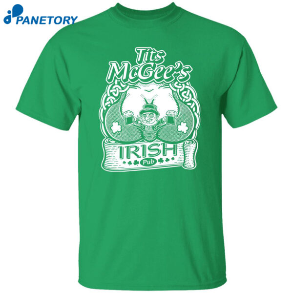 Tits Mcgee'S Irish Pub St Patrick'S Day Shirt